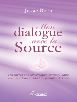 cover image of Mon dialogue avec la Source
